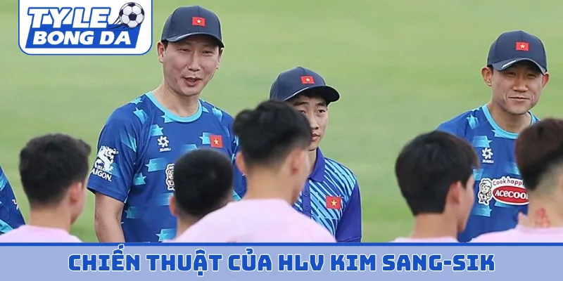 chiến thuật của HLV Kim Sang-sik