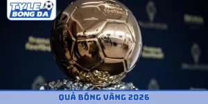 quả bóng vàng 2026